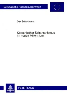 Zdjęcie produktu dla Schlottmann, D: Koreanischer Schamanismus im neuen Millenniu