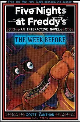 Productafbeelding van Five Nights at Freddy's: The Week Before, an Afk Book (Interactive Novel #1)