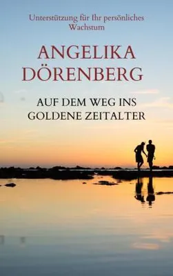 Produktbild von Auf dem Weg ins Goldene Zeitalter