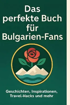 Produktbild von Das perfekte Buch für Bulgarien-Fans