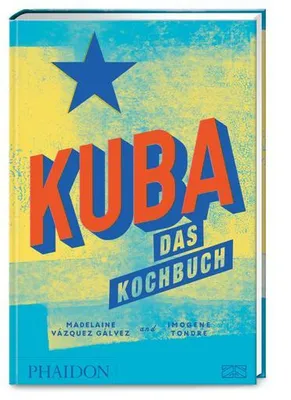 Zdjęcie produktu dla Vázquez Gálvez, M: Kuba - das Kochbuch