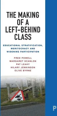 Produktbild von The Making of a Left-Behind Class