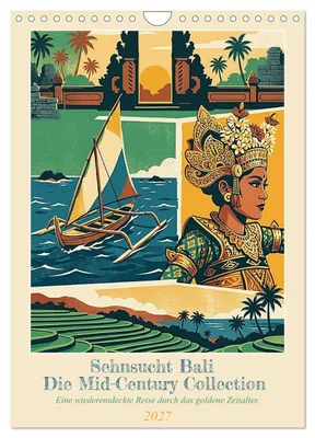 Produktbild von Sehnsucht Bali - Die Mid-Century Collection (Wandkalender 2027 DIN A4 hoch), CALVENDO Monatskalender