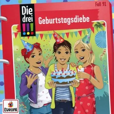 Image de Les trois ! !! 91 : Voleurs d'anniversaire