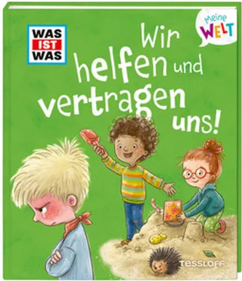 Produktbild von WAS IST WAS Meine Welt Band 11 Wir helfen und vertragen uns!