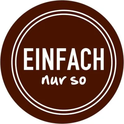 Produktbild von 24x Sticker Einfach nur so (Motiv 17) 4cm Geschenk Aufkleber runde Spruch Etiket