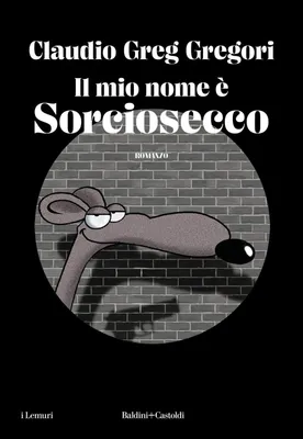 Produktbild von Il mio nome è Sorciosecco