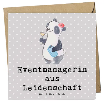 Produktbild von Mr. & Mrs. Panda Grußkarte Eventmanagerin Leidenschaft - Grau Pastell - Geschenk, Spruch, Klappkarte, faltkarte, Witzig, Lustig, Beruf, Glückwunschkarte, doppelkarte