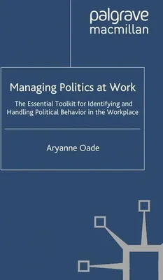 Zdjęcie produktu dla Managing Politics at Work
