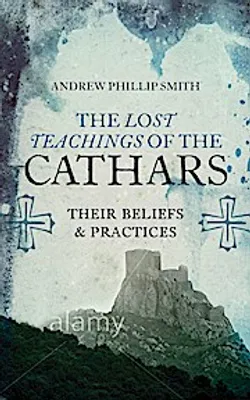 Obrázok produktu pre The Lost Teachings of the Cathars