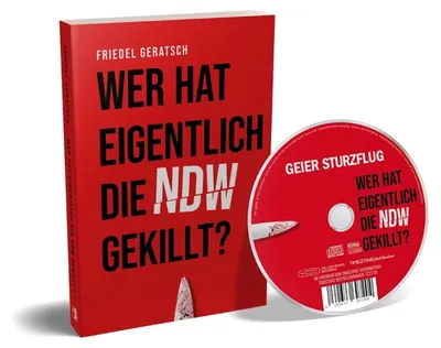Produktbild von Geier Sturzflug: Wer hat eigentlich die NDW gekillt?