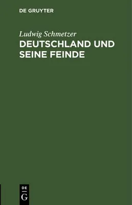 Produktbild von Deutschland und seine Feinde