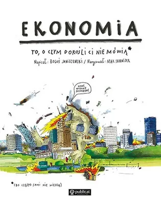 Zdjęcie produktu dla Ekonomia. To, o czym dorośli Ci nie mówią