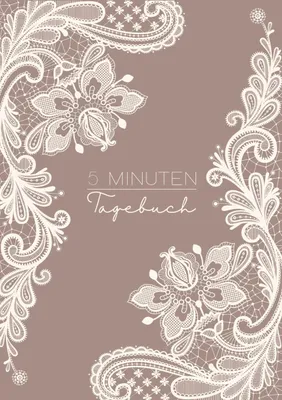 Produktbild von 5 Minuten Tagebuch - In 5 - 6 Minuten zu mehr Positivität, Glück und Erfolg