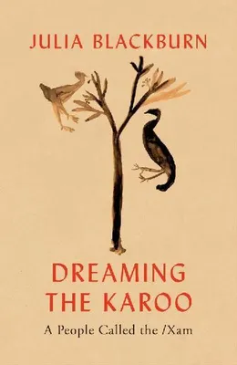 Productafbeelding van ISBN: Dreaming the Karoo, Geschiedenis, Engels, 288 pagina's.