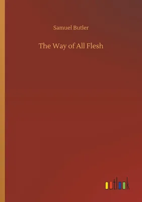 Produktbild von The Way of All Flesh