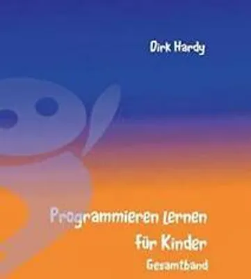 Zdjęcie produktu dla Programmieren lernen für Kinder - Gesamtband