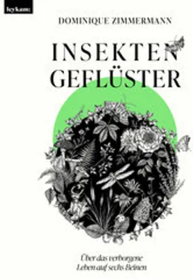 Immagine prodotto di Insektengeflüster - Über das verborgene Leben auf sechs Beinen