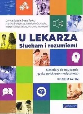 Image de U lekarza. Słucham i rozumiem! Poziom A2-B2