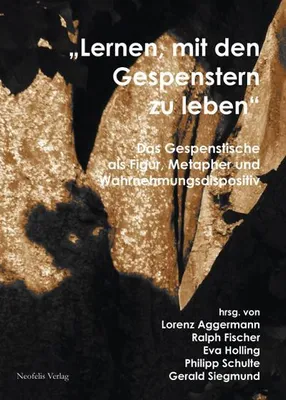 Produktbild von "Lernen, mit den Gespenstern zu leben"