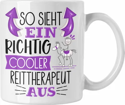 Produktbild von Trendation - So Sieht Ein Richtig Cooler Reittherapeut Aus Tasse Geschenk für Reittherapie Geschenkidee Spruch (Weiß)