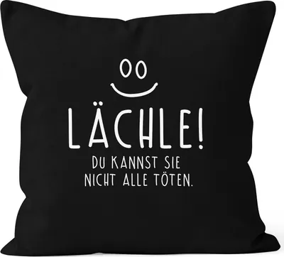 Produktbild von Lächle du kannst Sie nicht alle töten Kissen-Bezug Hülle Deko-Kissen Baumwolle MoonWorks® schwarz 40cm x 40cm