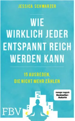 Obrázek produktu pro Wie wirklich jeder entspannt reich werden kann