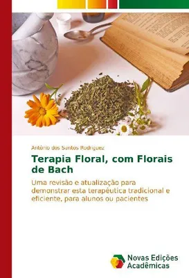 Produktbild von Blütentherapie, mit Bachblüten