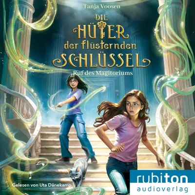 Produktbild von Die Hüter der flüsternden Schlüssel (2). Ruf des Magitoriums