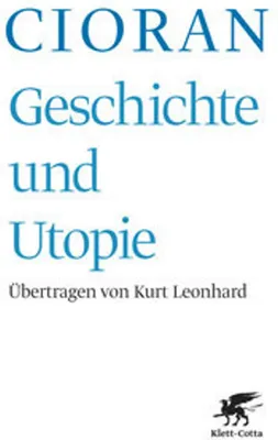 Obrázok produktu pre Cioran, E: Geschichte und Utopie