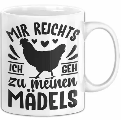 Produktbild von Mir Reichts Ich Geh Zu Meinen Mädels Tasse Geschenk Für Landwirten Bauern Kaffee-Becher (Weiß)