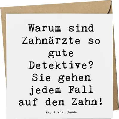 Produktbild von Mr. & Mrs. Panda Grußkarte Spruch Zahnarzt Detektiv - Weiß - Geschenk, Dentalhygiene, anlasskarte, Glückwunschkarte, kreative Geschenke, Berufsleben, doppelkarte, Beruf