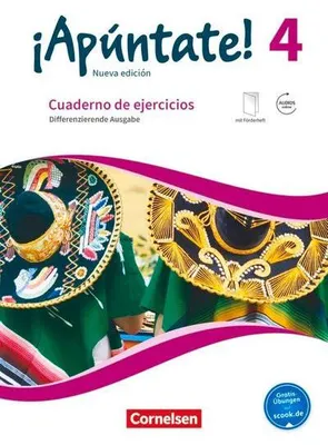 Produktbild von ¡Apúntate! Band 4 - Differenzierende Ausgabe - Cuaderno de ejercicios. Mit eingelegtem Förderheft und Audios online