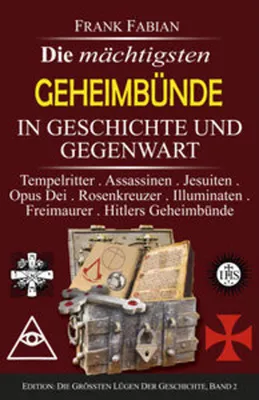 Image de Die mächtigsten Geheimbünde in Geschichte und Gegenwart