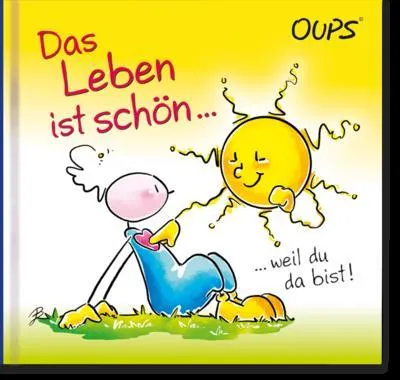 Immagine prodotto di Das Leben ist schön, weil du da bist
