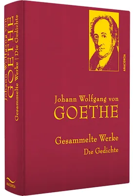 Imagen del producto de Johann Wolfgang von Goethe - Gesammelte Werke. Die Gedichte