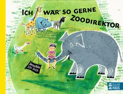 Produktbild von Ich wär so gerne Zoodirektor