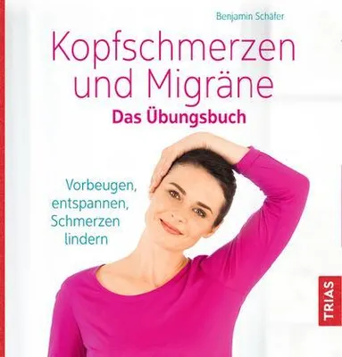 Zdjęcie produktu dla Kopfschmerzen und Migräne. Das Übungsbuch