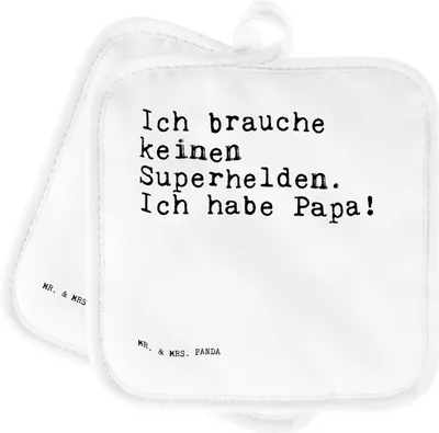 Produktbild von Mr. & Mrs. Panda Topflappen Ich brauche keinen Superhelden.... - Weiß - Geschenk, Doppel, Kochlappen, Dankeschön, Vater, Sprüche, Set, Vatertag, Topfuntersetzer, Danke