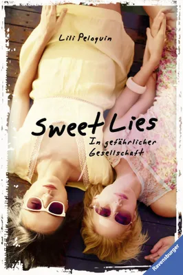 Immagine prodotto di Peloquin, L: Sweet Lies. In gefährlicher Gesellschaft