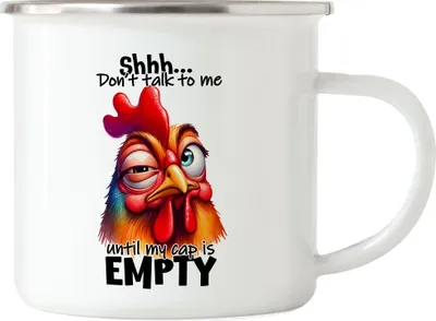 Produktbild von Shhh Don't Talk to Me Emaille Tasse Lustiges Huhn Morgenmuffel Humor Kaffeeliebhaber Geschenk