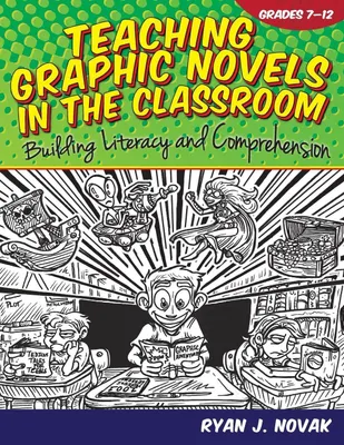 Produktbild von Teaching Graphic Novels in the Classroom