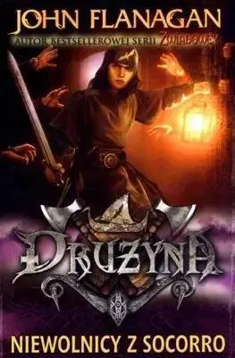 Image de Niewolnicy z Socorro. Tom 4. Drużyna
