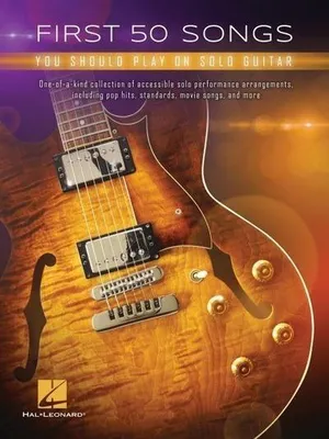 Produktbild von First 50 Songs You Should Play on Solo Guitar