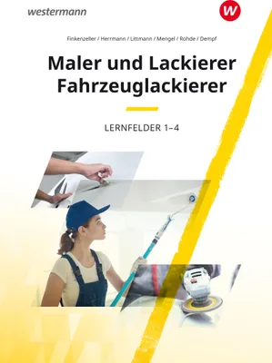 Immagine prodotto di Maler und Lackierer / Fahrzeuglackierer. Lernfelder 1-4: Schulbuch