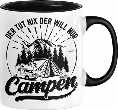 Produktbild von Campen Tasse Geschenk Tasse Camper Geschenkidee Spruch Kaffee-Becher Der Tut Nix Der Will Nur Campen Camping (Schwarz)