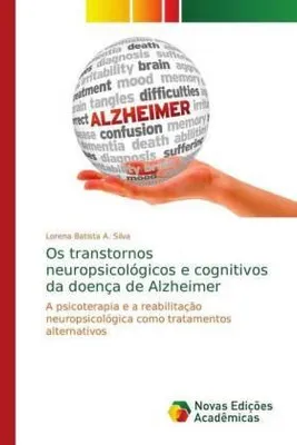 Produktbild von Os transtornos neuropsicológicos e cognitivos da doença de Alzheimer