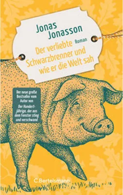 Productafbeelding van Der verliebte Schwarzbrenner und wie er die Welt sah