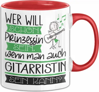Produktbild von Gitarristin Tasse Geschenk Spruch Wer Will Schon Prinzessin Sein Wenn Man Auch Gitarristin Sein Kann (Rot)