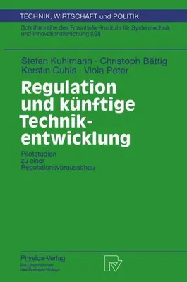 Produktbild von Regulation und künftige Technikentwicklung